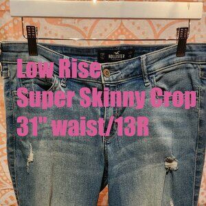 Hollister Low-Rise Super Skinny Cropped Jeans